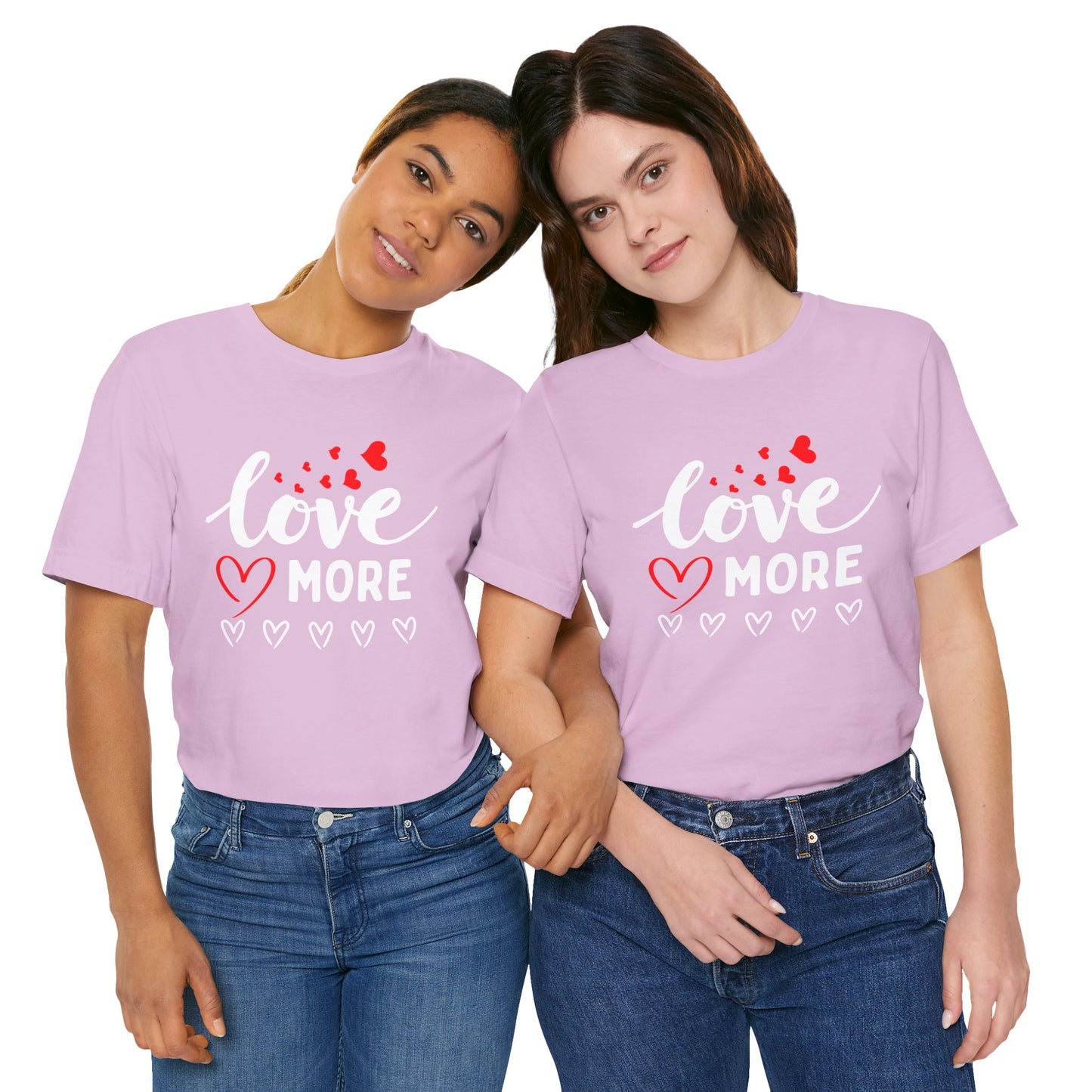 Love More Tee